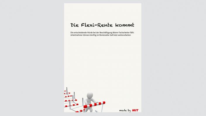 Flyer: Die Flexi-Rente kommt